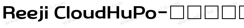 Reeji CloudHuPo字体转换